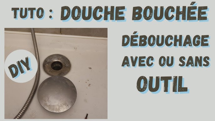 pour deboucher douche
